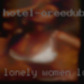 Lonely women looking
