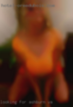 Looking for short term in Ashburn, VA fun.