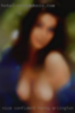 Nice, confident, horny and in Arlington, Texas hot.